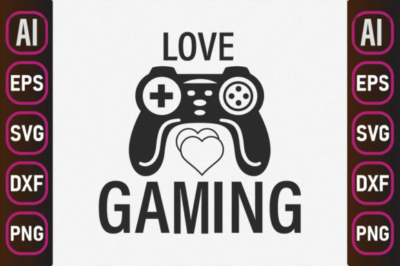 Game Svg Design: Love Gaming Graphics for Crafts