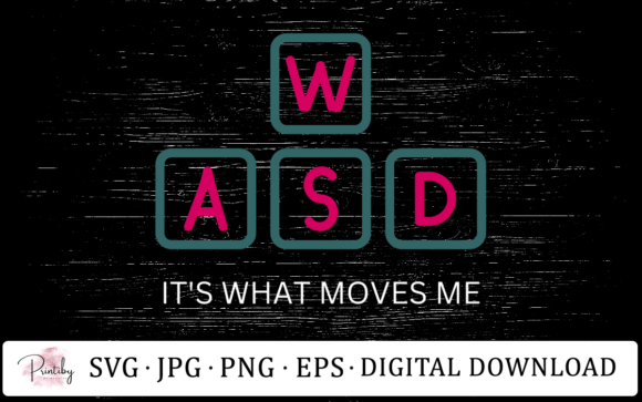 WASD It s What Moves Me: Graphics for Crafts & Blogs